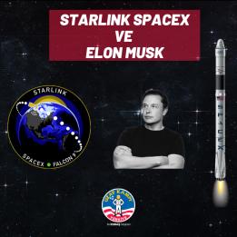 Starlink, SpaceX ve Elon Musk!