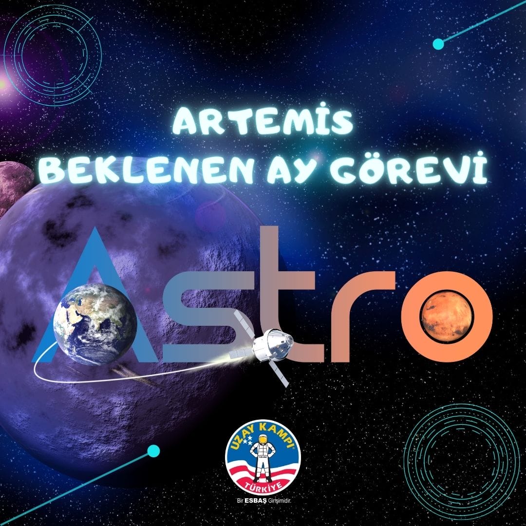 ARTEMİS - BEKLENEN AY GÖREVİ