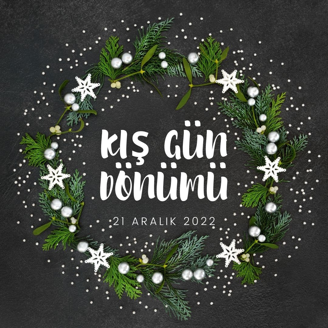 Kış Gün Dönümü: “En Karanlık Gün”