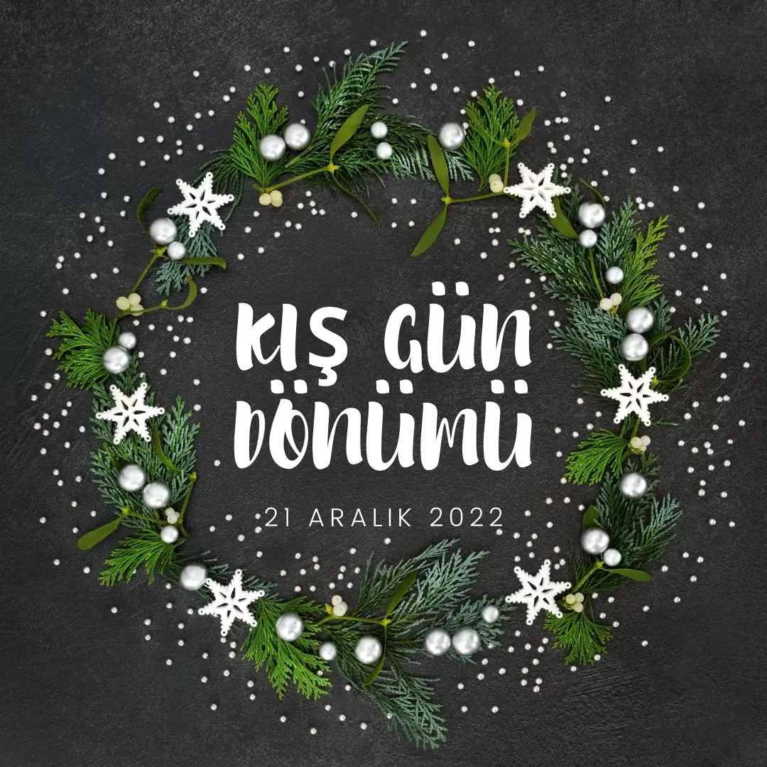 Kış Gün Dönümü: “En Karanlık Gün” 