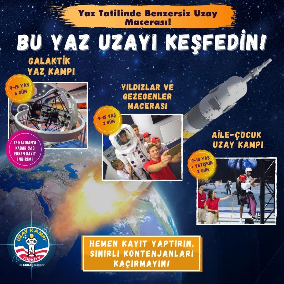 Uzay Kampı Türkiye'den Çocuklar İçin Benzersiz Yaz Kampları! Kayıtlar Başladı, Sınırlı Kontenjanları Kaçırmayın!